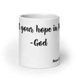 -Hosea 12:6 | White Mug