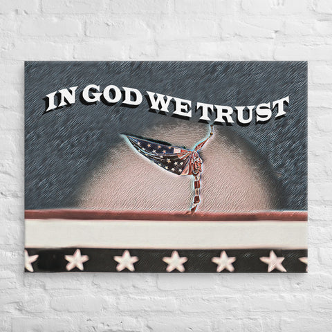 -In God We Trust | Custom Painted Print Canvas