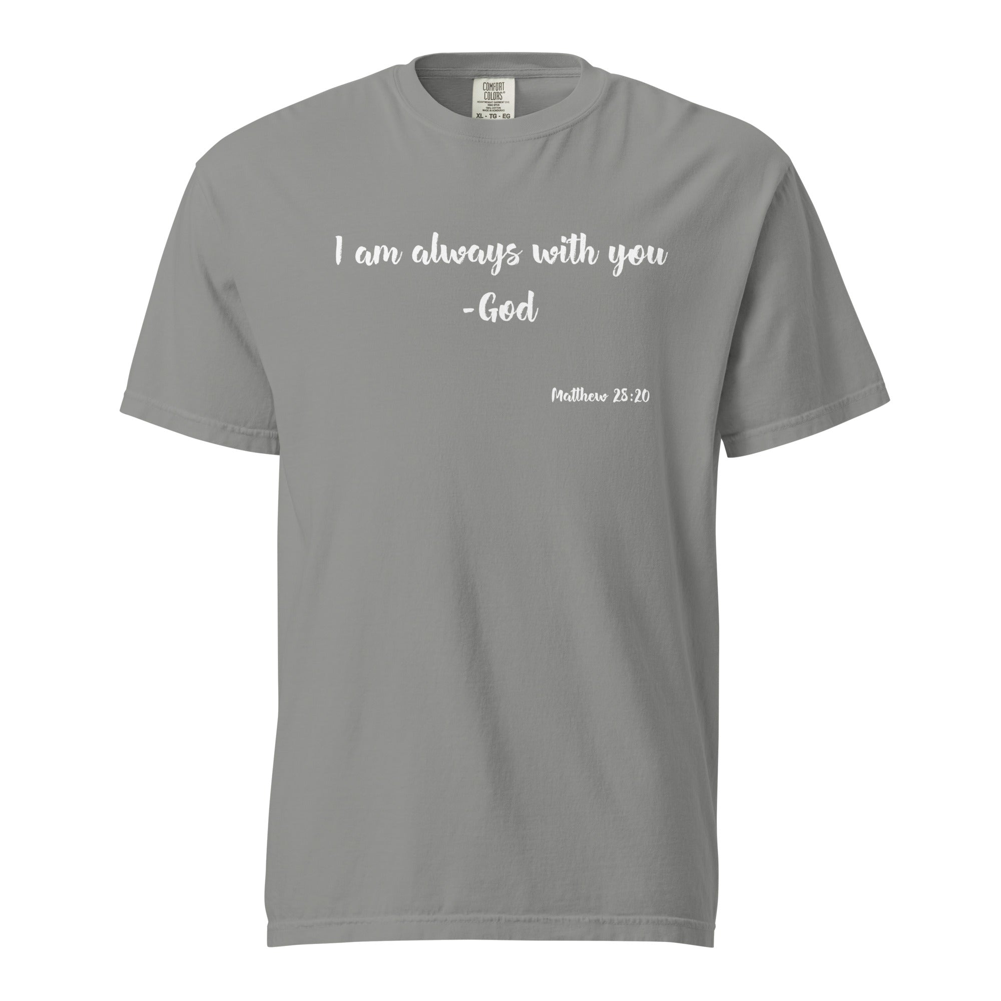 -Matthew 28:20 | T-Shirt (White Letters)