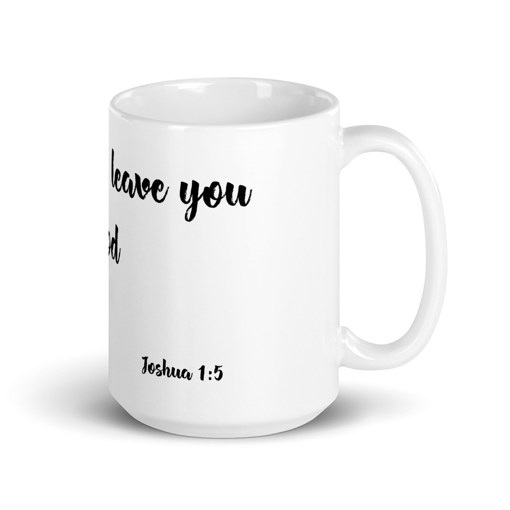 -Joshua 1:5 | White Mug