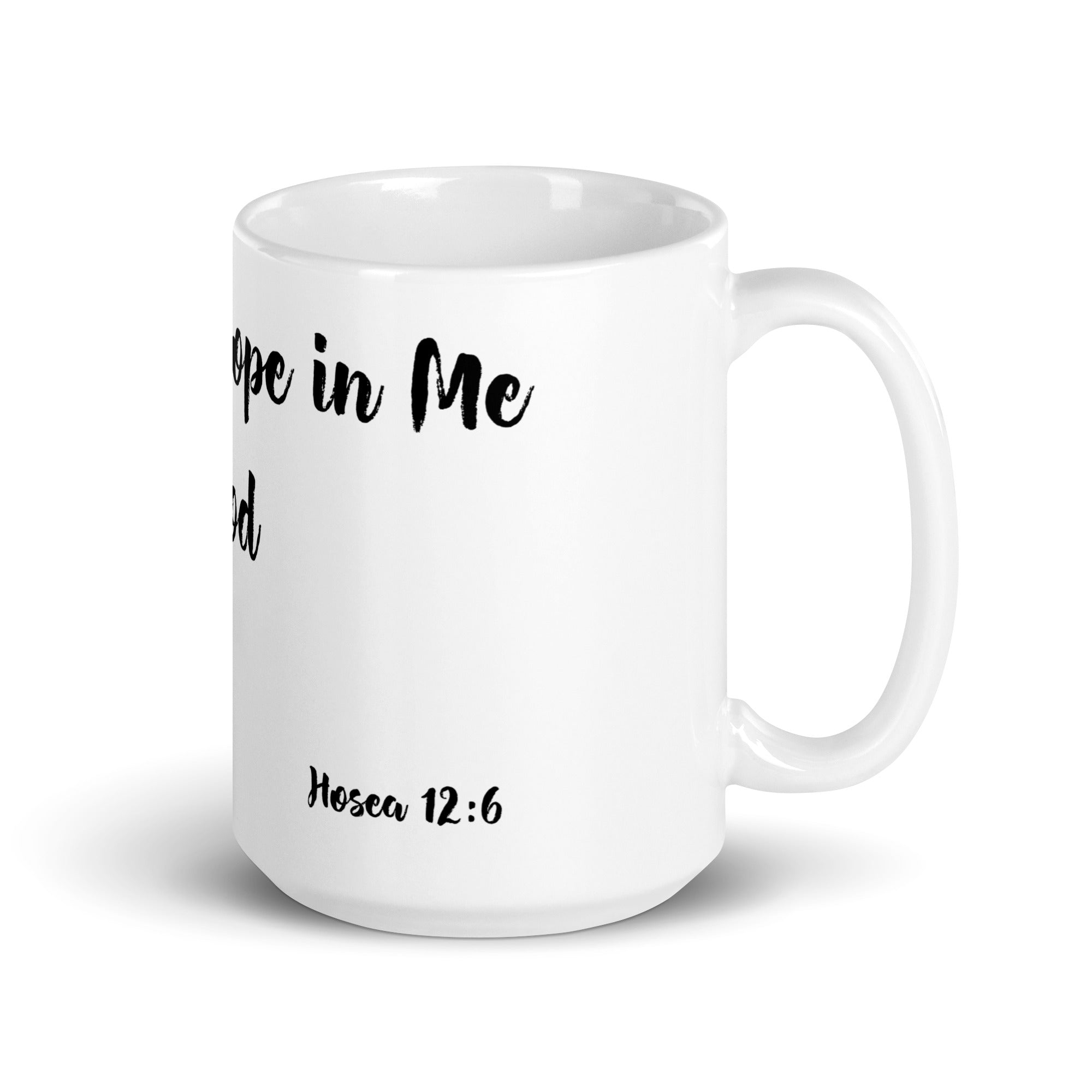 -Hosea 12:6 | White Mug